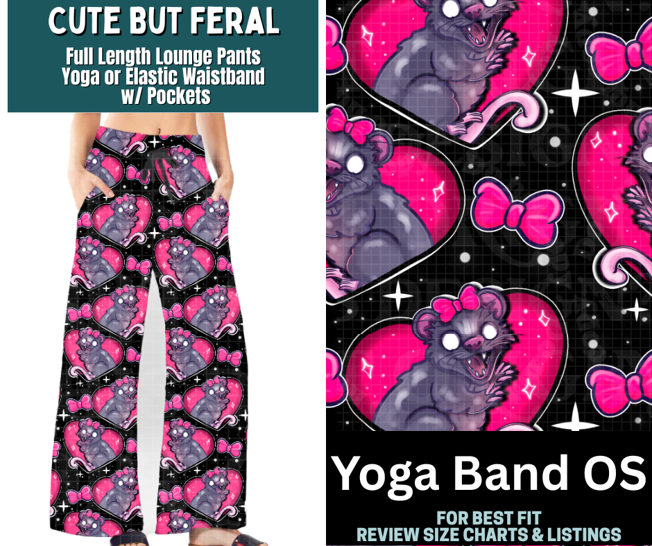 Cute But Feral Full Length Lounge Pants - Like A Duchess