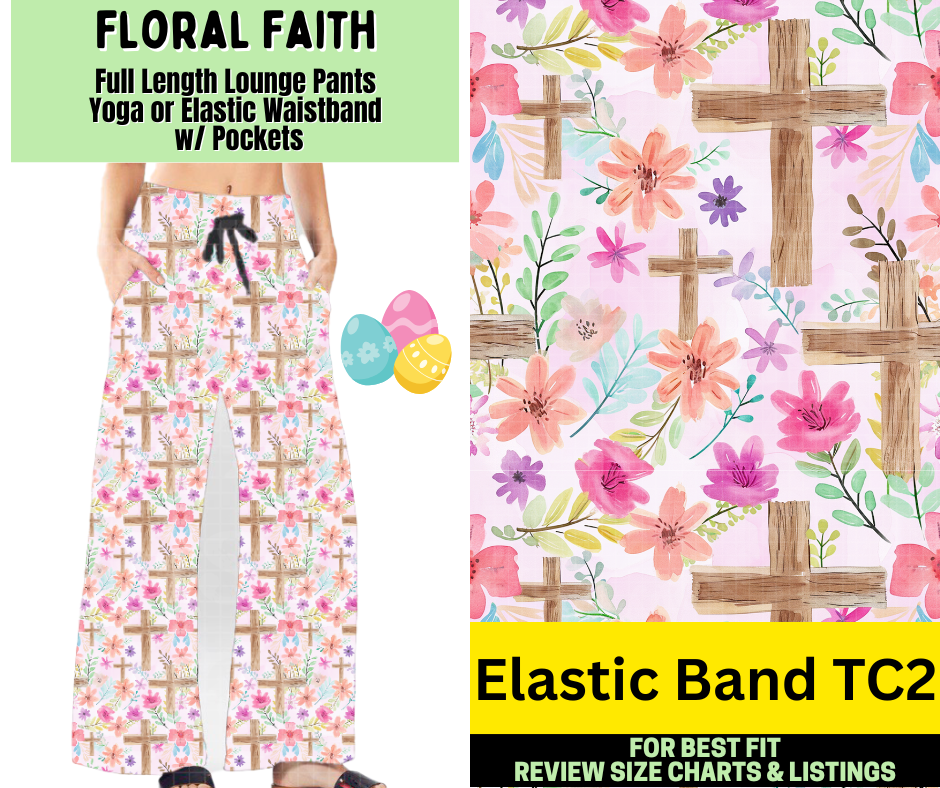 Floral Faith Full Length Lounge Pants - Like A Duchess