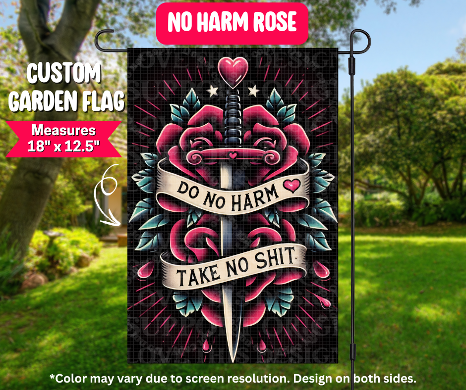No Harm Rose Garden Flag - Like A Duchess