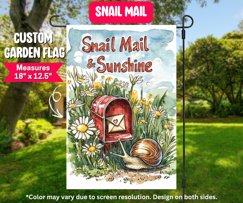 Snail Mail Garden Flag - Like A Duchess