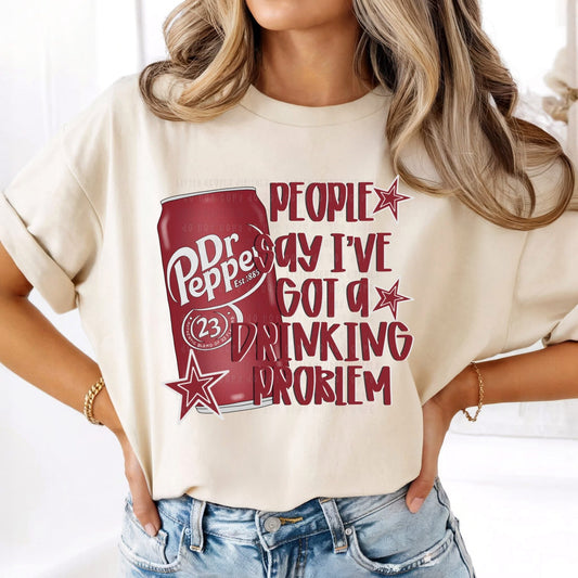 Drinkin Problem Dr P Tshirt - Like A Duchess
