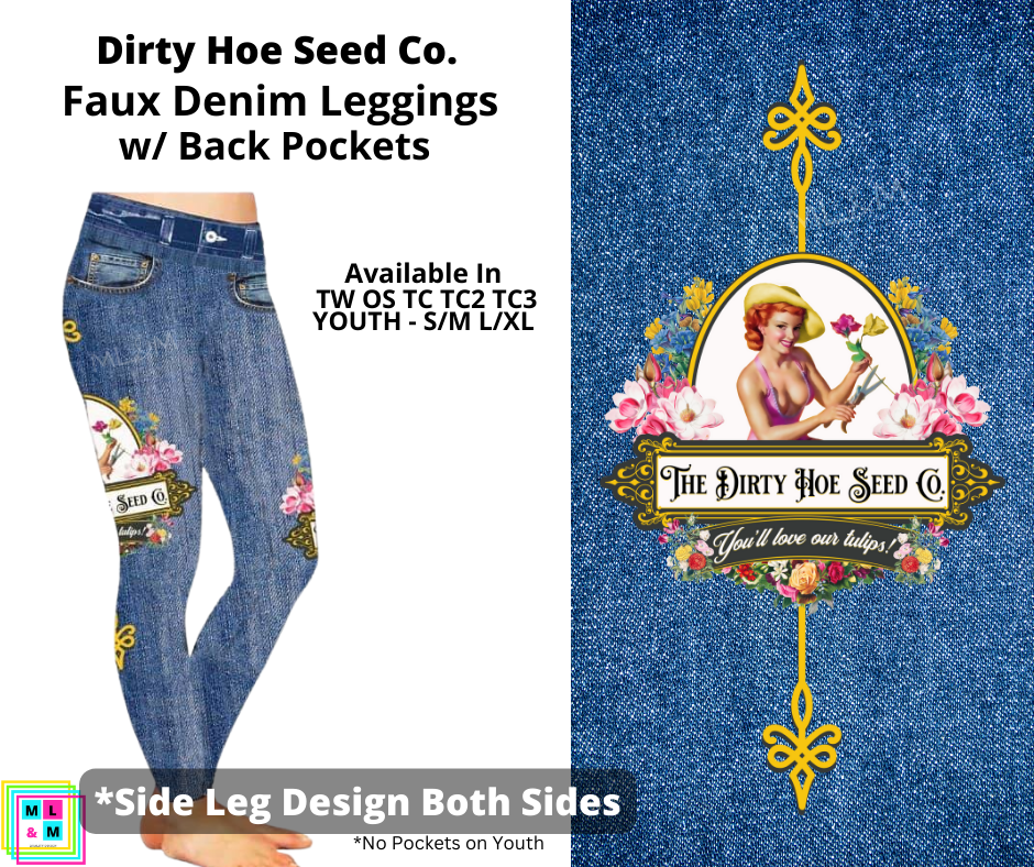 Dirty Hoe Seed Co Full Length Faux Denim w/ Side Leg Designs
