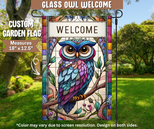 Glass Owl Welcome Garden Flag - Like A Duchess