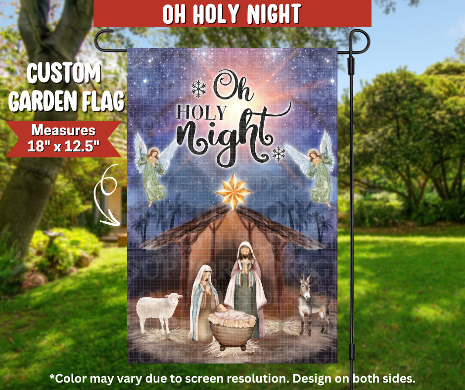 Oh Holy Night Garden Flag - Like A Duchess