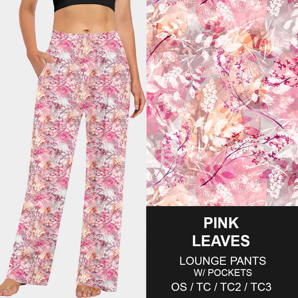 RTS - Pink Leaves Lounge Pants - Like A Duchess