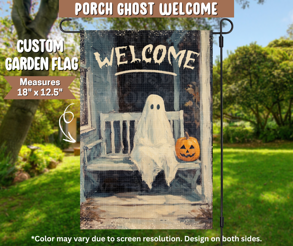 Porch Ghost Welcome Garden Flag - Like A Duchess