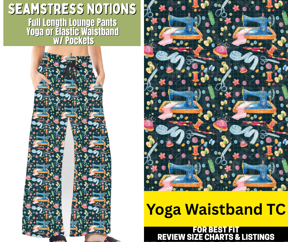 Seamstress Notions Full Length Lounge Pants - Like A Duchess