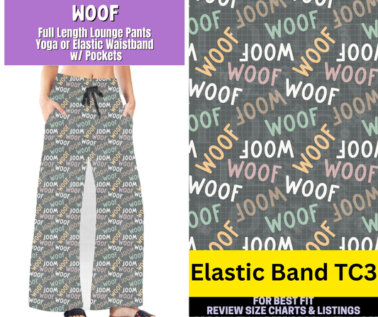 Woof Full Length Lounge Pants - Like A Duchess