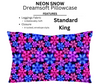 Neon Snow Dreamsoft Pillowcases